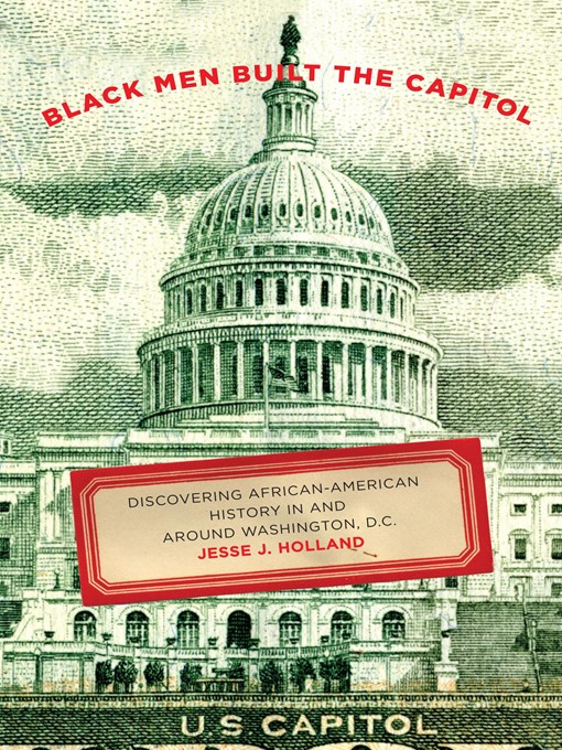 Title details for Black Men Built the Capitol by Jesse Holland - Available